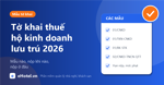 Tờ khai thuế hộ kinh doanh lưu trú 2026: mẫu nào, ai nộp, hạn khi nào